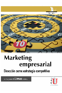 MARKETING EMPRESARIAL DIRECCION COMO ESTRATEGIA COMPETITIVA