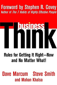 BUSINESSTHINK: RULES FOR GETTING IT RIGHT