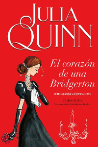 CORAZON DE UNA BRIDGERTON, EL BRIDGERTON 6  