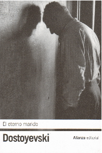 ETERNO MARIDO, EL 