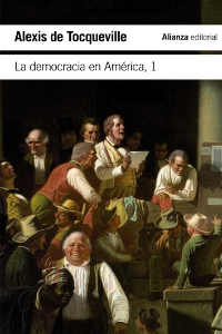 LA DEMOCRACIA EN AMÉRICA, 1