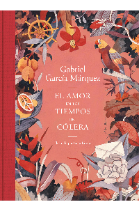 AMOR EN LOS TIEMPOS DEL COLERA, EL (ILUSTRADO)