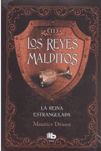 REYES MALDITOS 2-LA REINA ESTRANGULADA