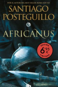 AFRICANUS (ED. LIMITADA A UN PRECIO ESPECIAL) (TRILOGIA AFRICANUS 1)