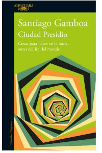 CIUDAD PRESIDIO