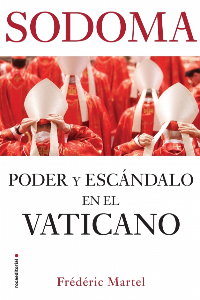 SODOMA. PODER Y ESCANDALO EN EL VATICANO