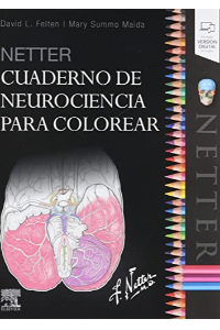 NETTER. CUADERNO DE NEUROCIENCIA PARA COLOREAR