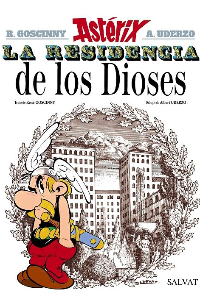 ASTERIX 17. LA RESIDENCIA DE LOS DIOSES