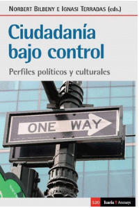CIUDADANIA BAJO CONTROL - PERFILES POLITICOS Y CULTURALES