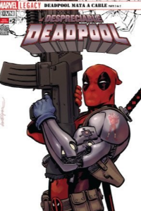 LEGACY: DESPRECIABLE DEADPOOL #2