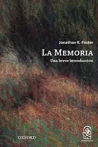 LA MEMORIA. UNA BREVE INTRODUCCION