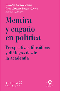 MENTIRA Y ENGAÑO EN LA POLITICA