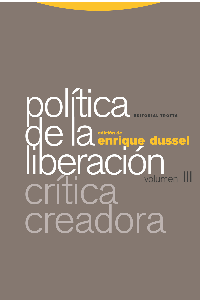 POLITICA DE LA LIBERACION (VOL. III): CRITICA CREADORA