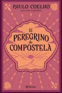PEREGRINO DE COMPOSTELA, EL