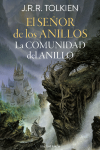 EL SEÑOR DE LOS ANILLOS Nº 01/03 LA COMUNIDAD DEL ANILLO (EDICIÓN REVISADA)