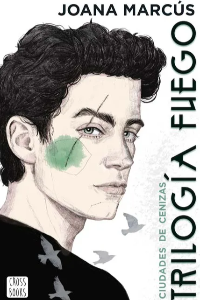 TRILOGIA FUEGO 2. CIUDADES DE CENIZAS