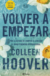 VOLVER A EMPEZAR (IT STARTS WITH US)