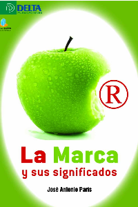LA MARCA Y SUS SIGNIFICADOS. PARIS JOSE ANTONIO.