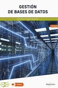 GESTIÓN DE BASES DE DATOS. AHIJADO SÁNCHEZ, ANTONIO