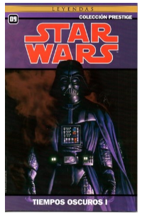 TIEMPOS OSCUROS I. STAR WARS.