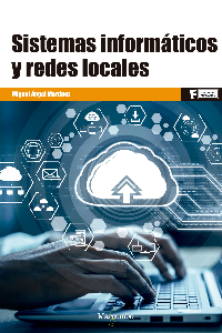 SISTEMAS INFORMÁTICOS Y REDES LOCALES