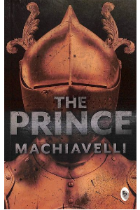THE PRINCE. NICCOLO, MACHIAVELLI.
