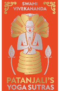 PATANJALIS YOGA SUTRAS. (DELUXE HARDBOUND EDITION). SWAMI, VIVEKANANDA.