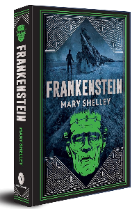 FRANKENSTEIN. (DELUXE HARDBOUND EDITION). MARY SHELLEY.