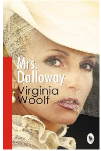 MRS. DALLOWAY. VIRGINIA WOOLF.