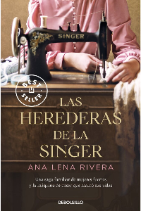 HEREDERAS DE LA SINGER, LAS, ANA LENA, RIVERA