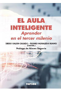 EL AULA INTELIGENTE: APRENDER EN EL TERCER MILENIO. DIEGO GALAN CASADO