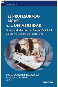 EL PROFESORADO NOVEL EN LA UNIVERSIDAD. LUCIA SANCHEZ TARAZAGA