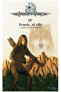 CRONICAS DE LA TORRE IV. FENRIS, EL ELFO (CRONICAS DE LA TORRE). GALLEGO, LAURA