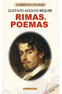 RIMAS Y POEMAS. GUSTAVO ADOLFO BECQUER.