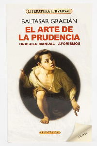 EL ARTE DE LA PRUDENCIA. GRACIAN, BALTASAR