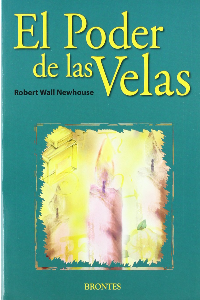 EL PODER DE LAS VELAS. ROBERT WALL.