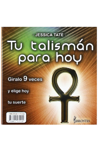 TU TALISMAN PARA HOY. JESSICA TATE.