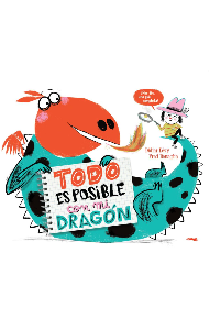 TODO ES POSIBLE CON MI DRAGON. DIDIER, LEVY