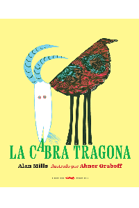 LA CABRA TRAGONA. ALAN, MILLS