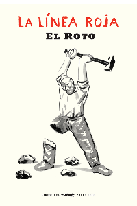 LA LINEA ROJA. EL ROTO.