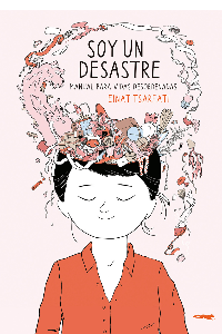 SOY UN DESASTRE. EINAT. TSARFATI.
