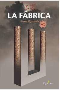LA FABRICA. HIROKO, OYAMADA