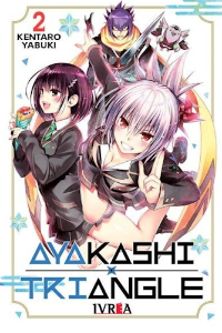 AYAKASHI TRIANGLE VOL 2. KENTARO YABUKI.
