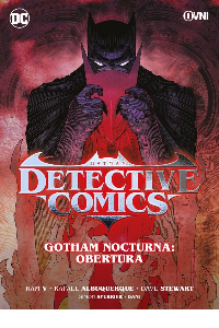 BATMAN. DERECTIVE COMICS. GOTHAM NOCTURNA: OBERTURA. RAM V.