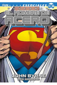 SUPERMAN: EL HOMBRE DE ACERO. JOHN BYRNE.