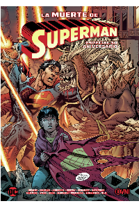 LA MUERTE DE SUPERMAN - ESPECIAL 30 ANIVERSARIO. JURGENS.