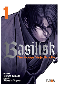 BASILISK: THE KOUGA NINJA SCROLLS 01. YAMADA FUTARO.