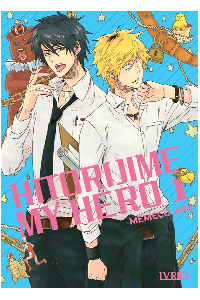 HITORIJIME MY HERO 01. MEMECO ARII