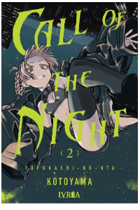 CALL OF THE NIGHT 02. KOTOYAMA.