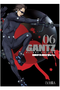 GANTZ DELUXE EDITION 06. HIROYA OKU.